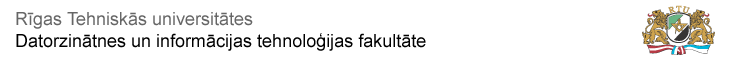 RTU Datorzin�tnes un inform�cijas tehnolo�ijas fakult�te